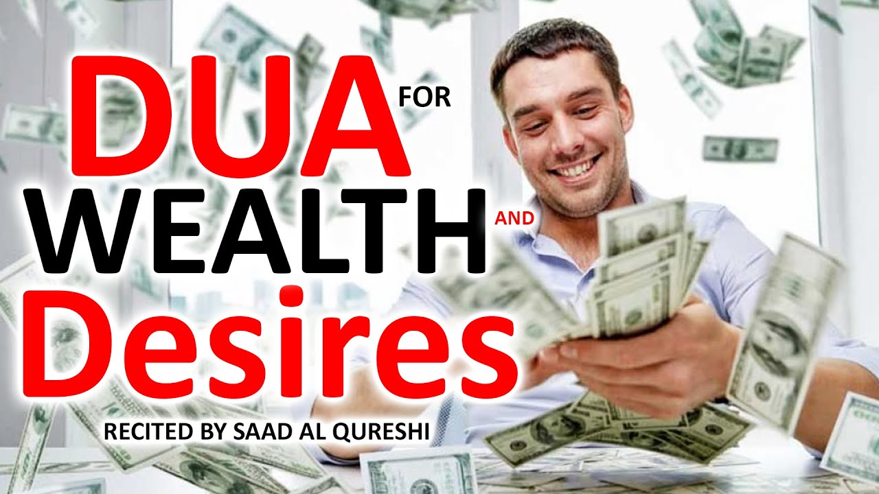DUA E RIZQ For Wealth, Money, Improve Financial Situation And Protection From Poverty