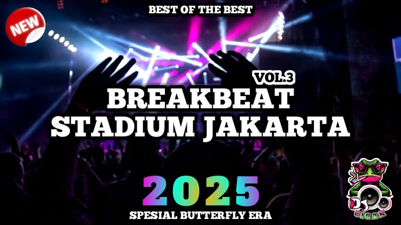 Breakbeat Stadium Jakarta |  Best of the Best Vol.3 | Spesial Butterfly Era 2025