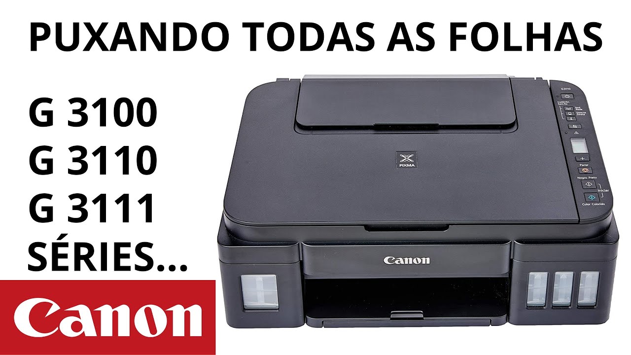 🏆 IMPRESSORA CANON PUXANDO TODAS AS FOLHAS