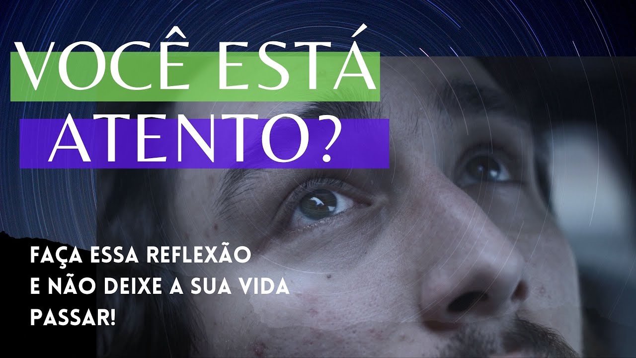Voc&ecirc; est&aacute; atento? Psicologia e mentalidade.