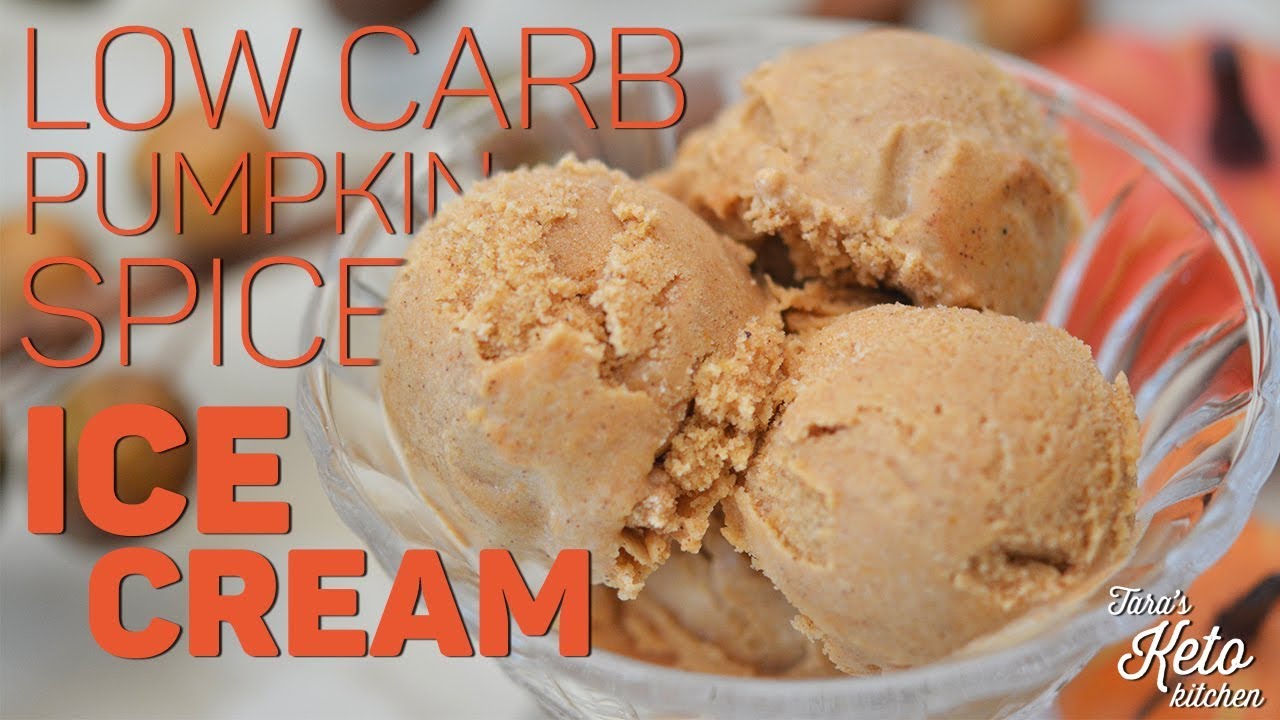 Keto Pumpkin Spice Ice Cream (4 Net Carbs) from Tara's Keto Kitchen