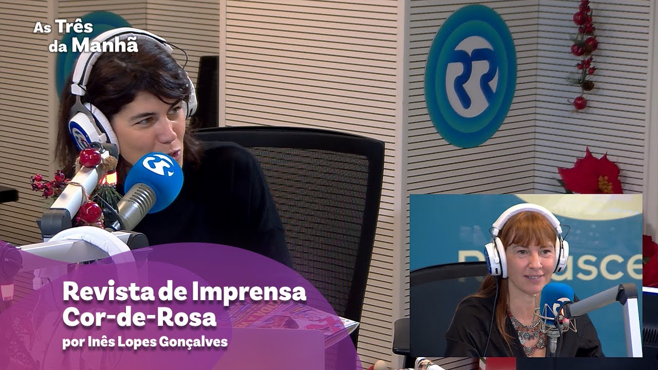 Revista de Imprensa Cor-de-Rosa - As Três da Manhã