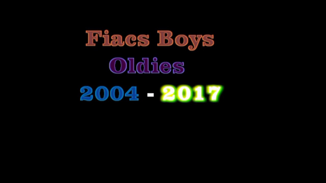 Skupina Fiacs Boys Oldies 2004 - 2017 - Naj love naj love 10/11