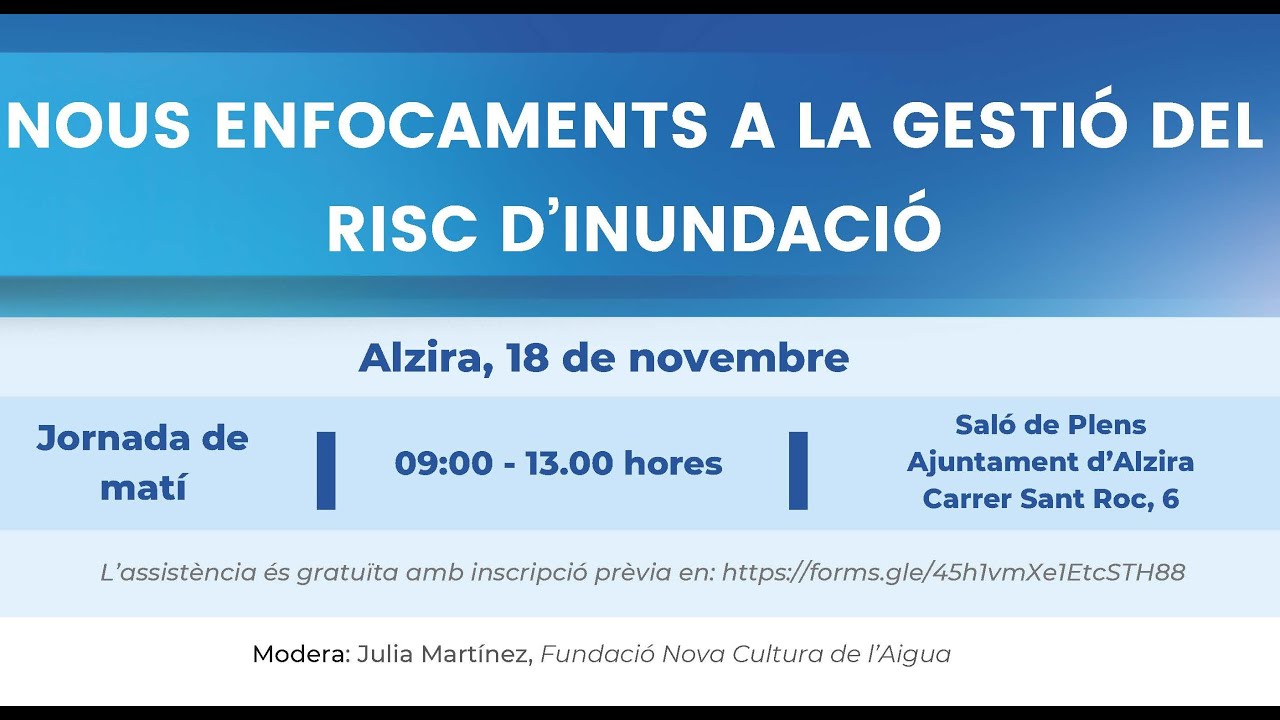 EMISSIÓ EN DIRECTE DELS NOUS ENFOCAMENTS EN LA GESTIÓ DELRISC D’INUNDACIÓ 1/2