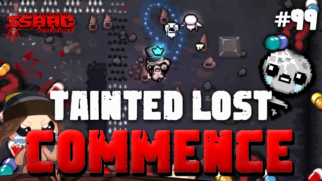 #99 TAINTED LOST COMMENCE - Isaac Repentance CHAOS DEADGOD 2024