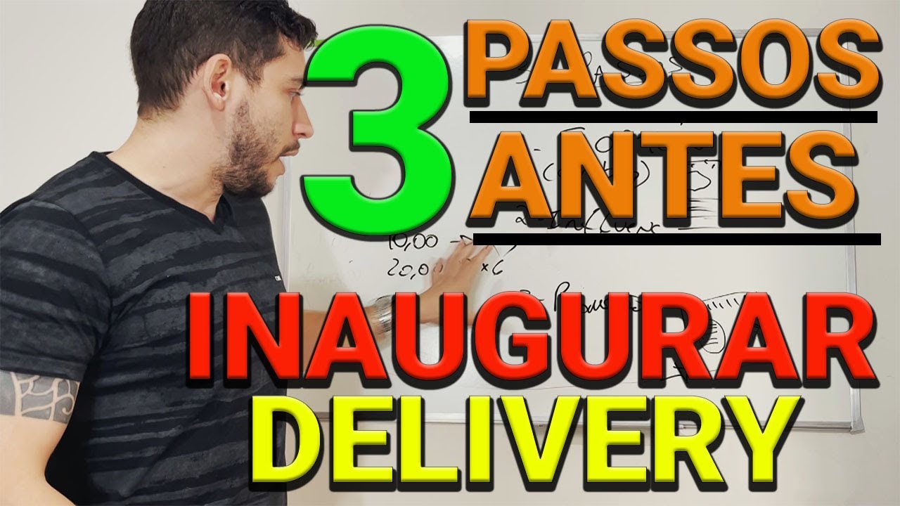 3 PASSOS ANTES DE LANCAR UM DELIVERY