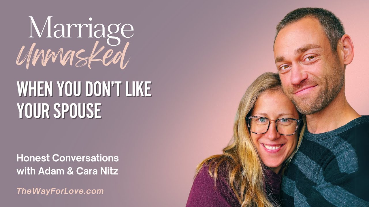 When You Don't Like Your Spouse
