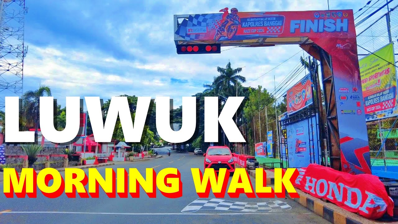 MORNING WALK AT LUWUK | KE ALUN-ALUN LUWUK