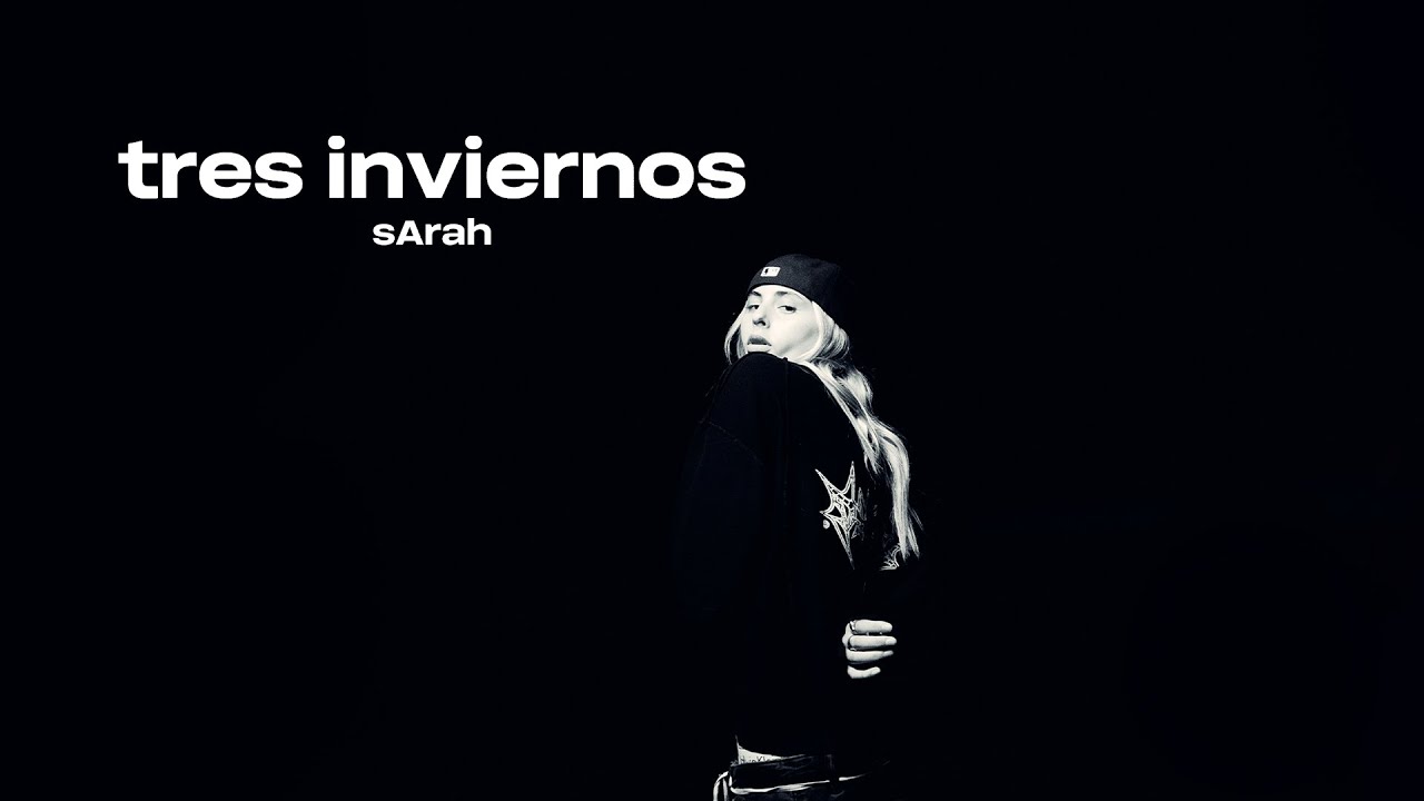 sArah - tres inviernos (Video Oficial)