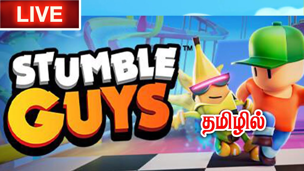 Stumble Guys Gameplay Live Tamil Part #75
