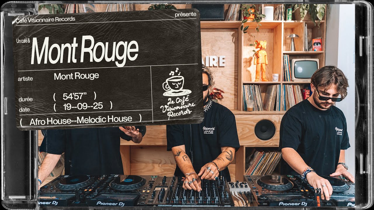 Un caf&eacute; et Mont Rouge | DJSet exclusif @Caf&eacute; Visionnaire Records (Afro House, Melodic House, Groove)