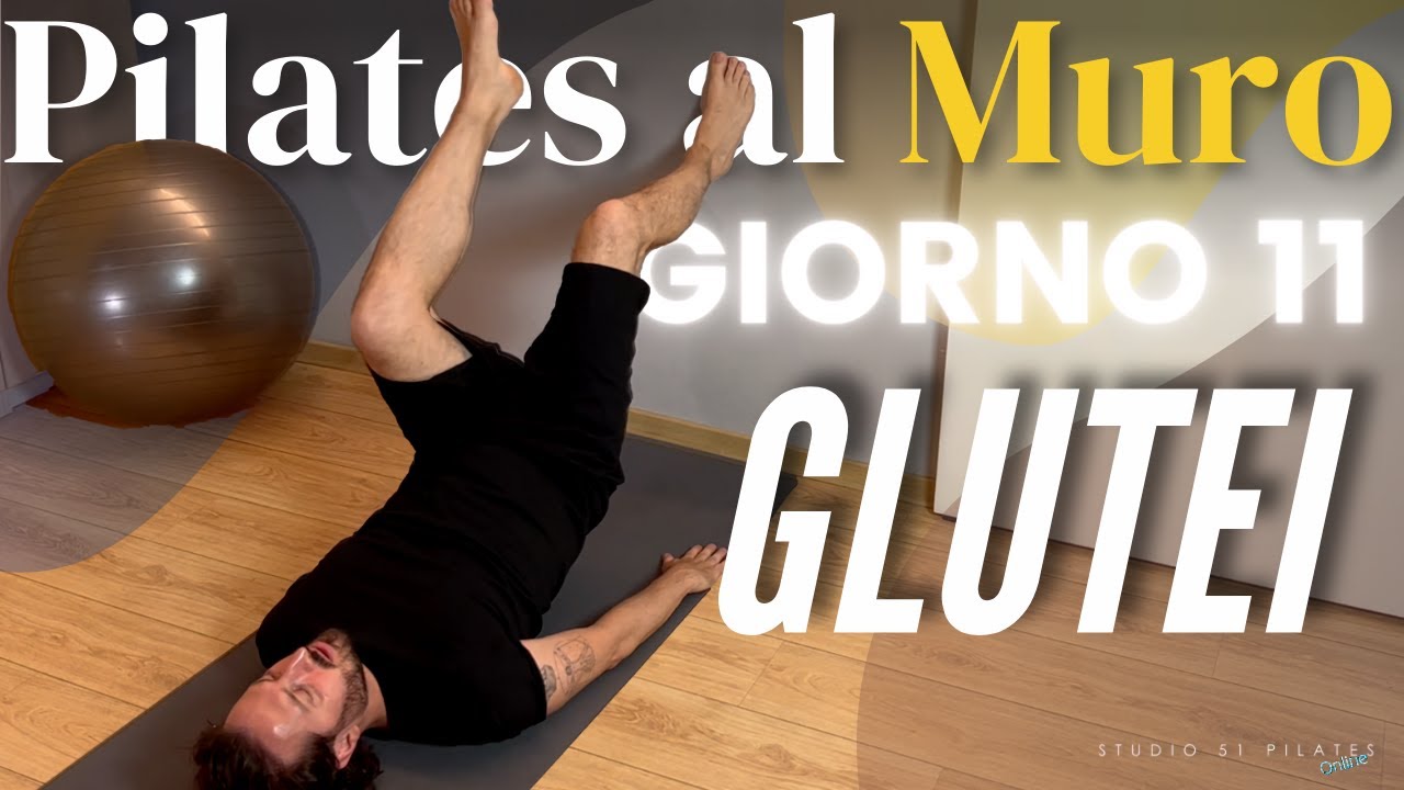 Giorno 11 - Pilates al Muro - 30 Days Challenge