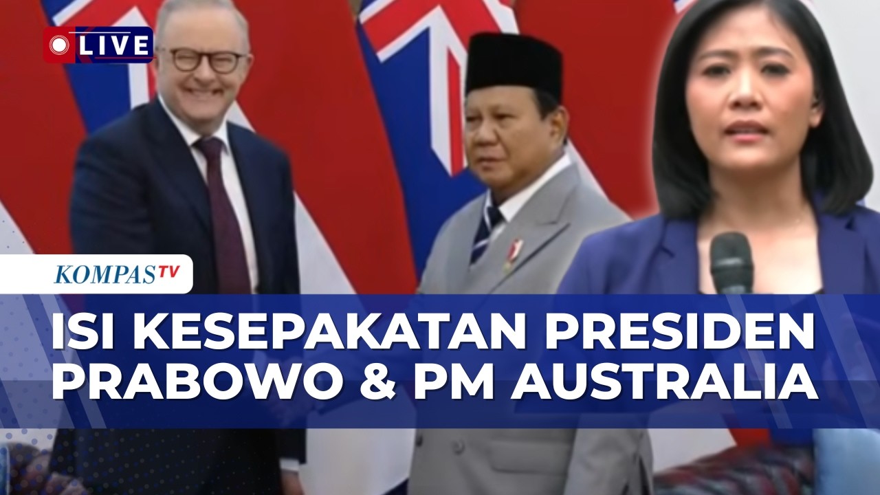 Terbaru! Isi Kesepakatan Indonesia-Australia dalam Kunjungan PM Australia Anthony Albanese