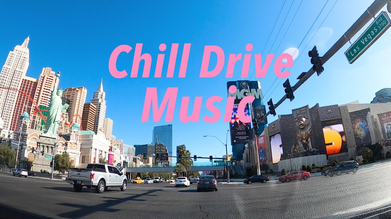 【Chill Drive (28) 】music mix  Las Vegas ラスベガス ドライブ アメリカ生活 作業用BGM