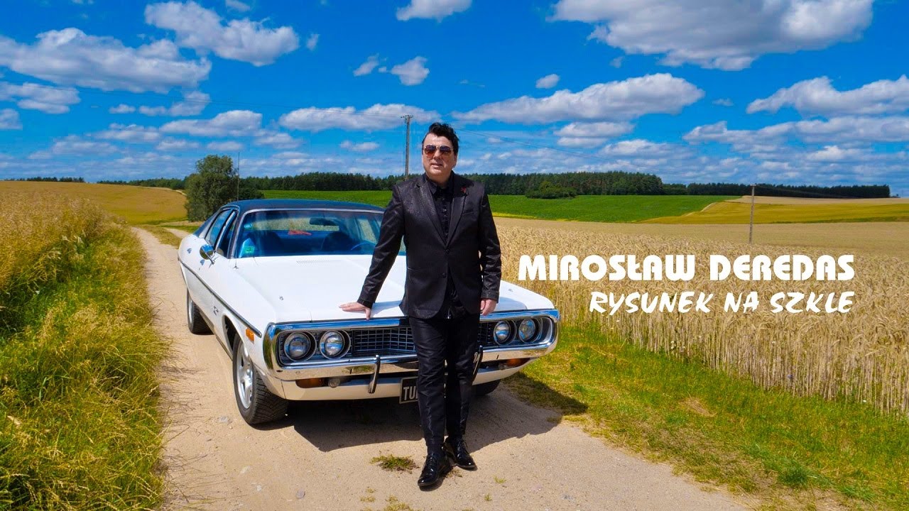 Mirosław Deredas - Rysunek na szkle (Official video)