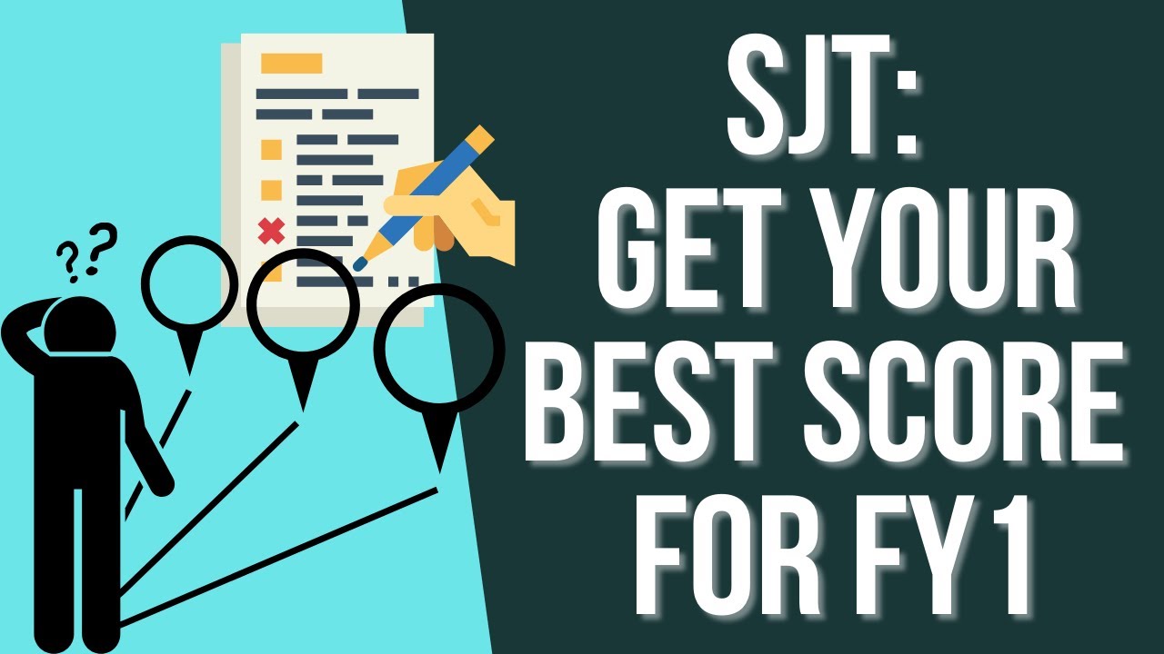 How to get your best score in the Situational Judgement Test - SJT - Medical Finals & F1 application