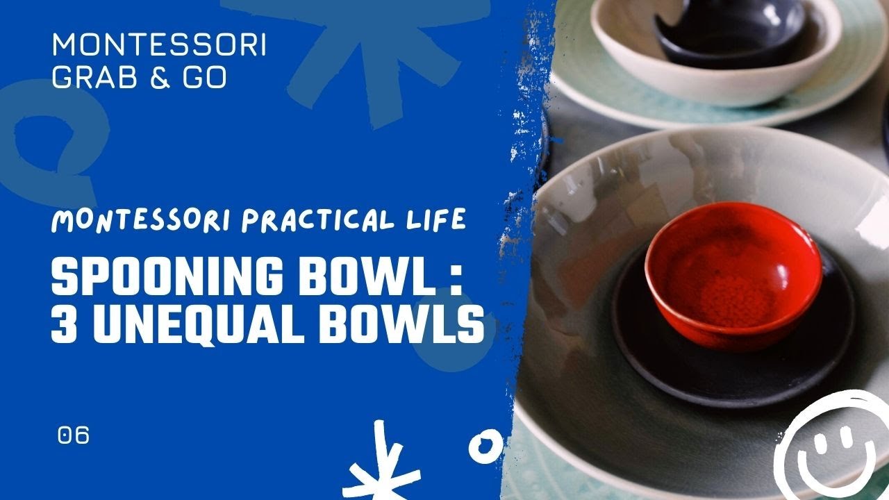 Montessori Practical Life: Spooning to 3 Unequal Bowls