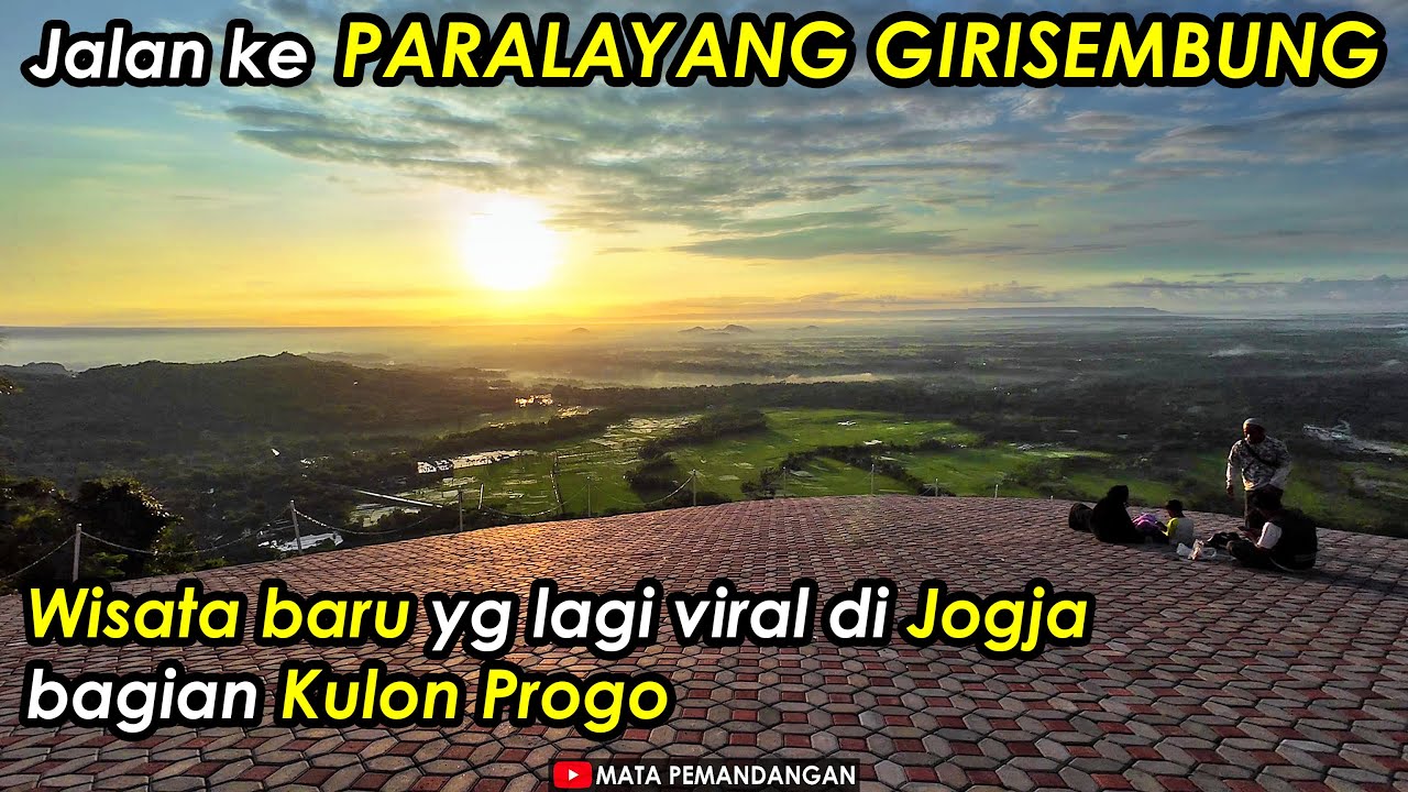 Jalan dari Jogja Menuju ke Wisata Paralayang Girisembung Kulon Progo