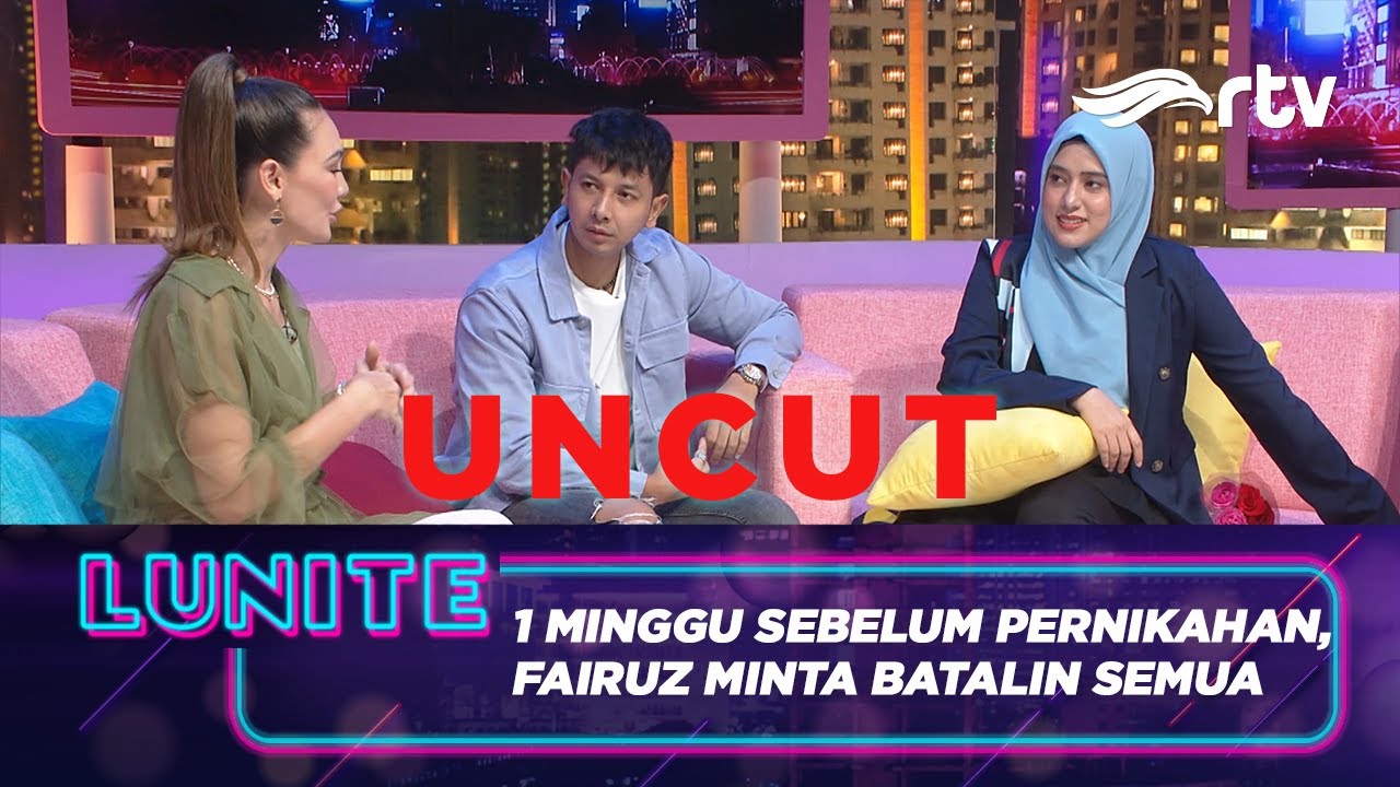 Semua Orang Bertanya, Fairuz Beneran Bahagia Sama Sonny Atau Cuma Konten | LUNITE RTV [UNCUT]