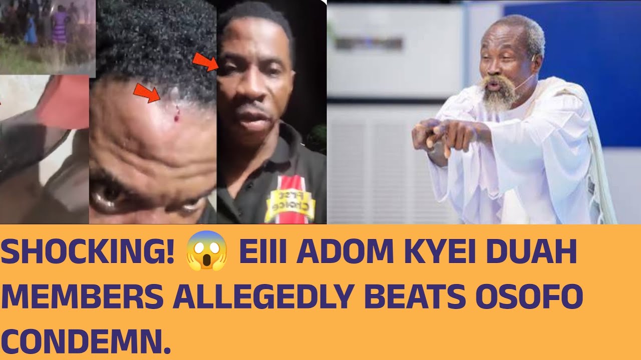 EIII 😱 УЧАСТНИКИ ГРУППЫ ADOM KYEI DUAH ПРЕДПОЛОЖИТЕЛЬНО ИЗБИВАЮТ OSOFO, ОСУДИВЛЯЯ
