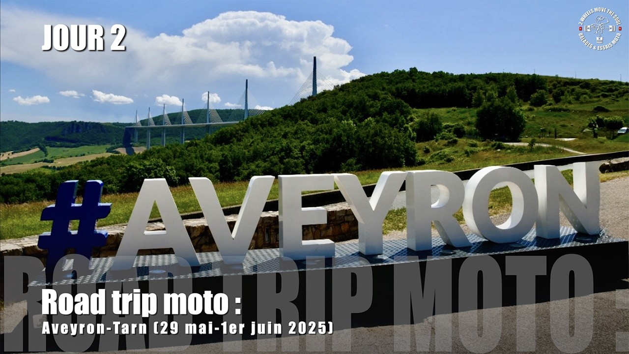 Road trip moto : aveyron (29 mai-1er juin 2025) - Jour 2/4