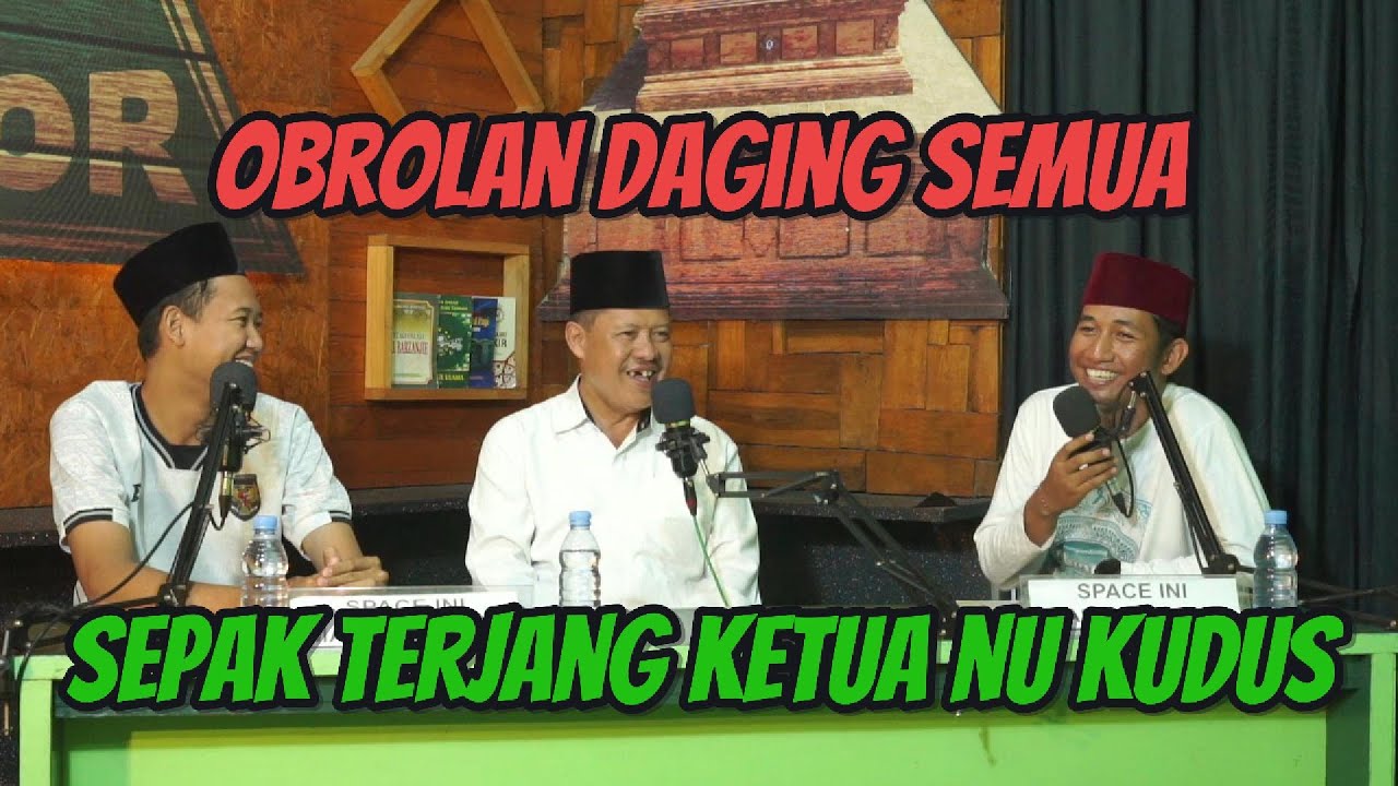 PODCULTURE EPS.3 || OBROLAN DAGING !!! || SEPAK TERJANG KETUA PC NU KUDUS || #NU #pcnukudus