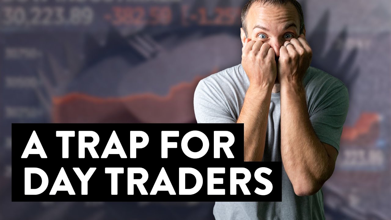 This is a TRAP for Unsuspecting Day Traders (Day Trading Basics)