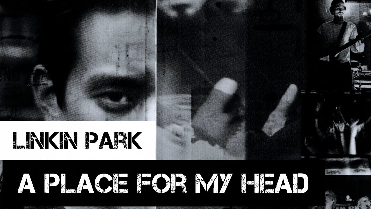 Linkin Park - A Place for My Head (Lyrics Sub Español & Ingles)