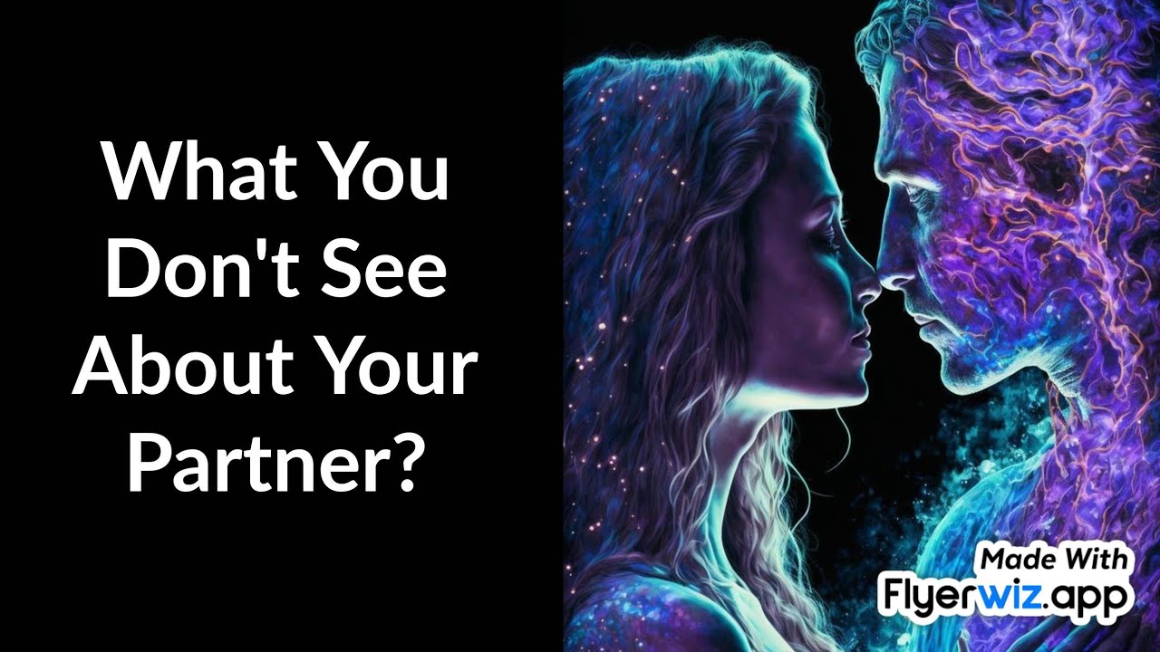 What You Don't See About Your Partner? What Red Flags You Can't See In Your Partner?