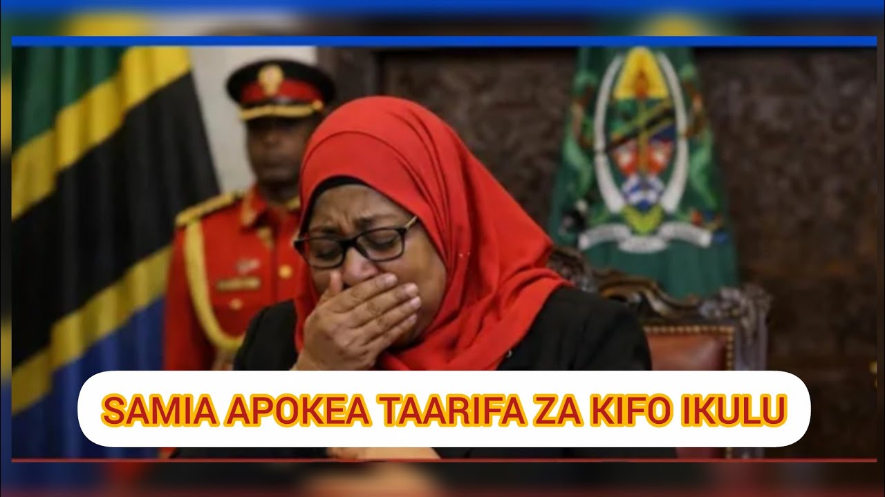 Samia Apokea Taarifa Mbaya Ikulu Kuhusu Kifo Chake