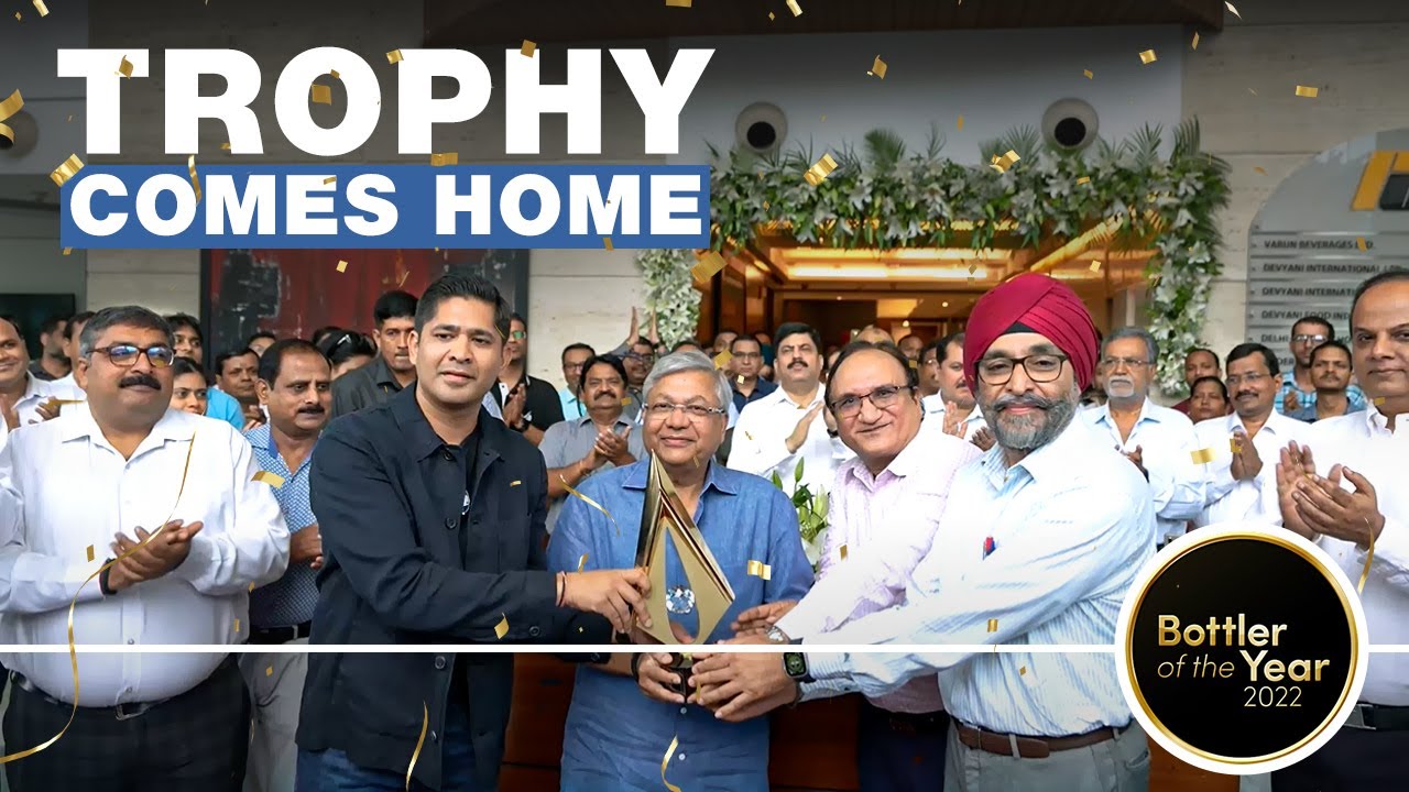 Pepsico's Bottler Of The Year - Trophy Comes Home | Varun Beverages