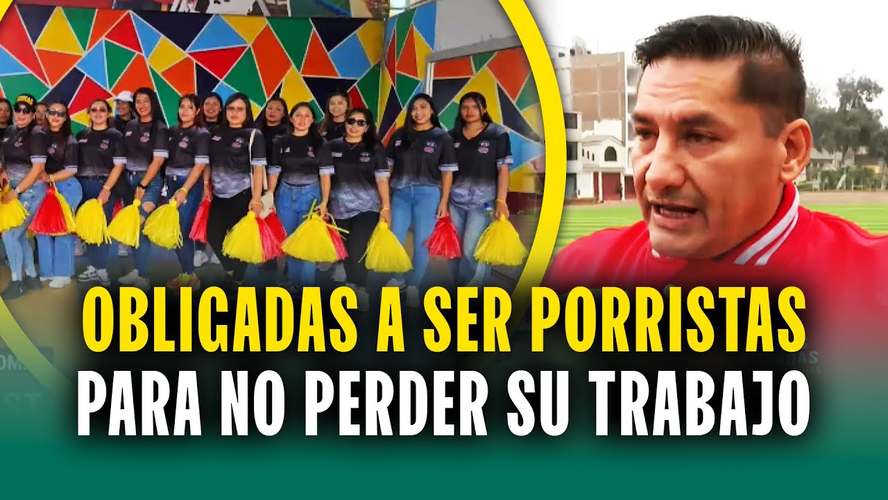 Alcalde de Comas es acusado de obligar a trabajadoras a convertirse en “porristas” de Somos Perú