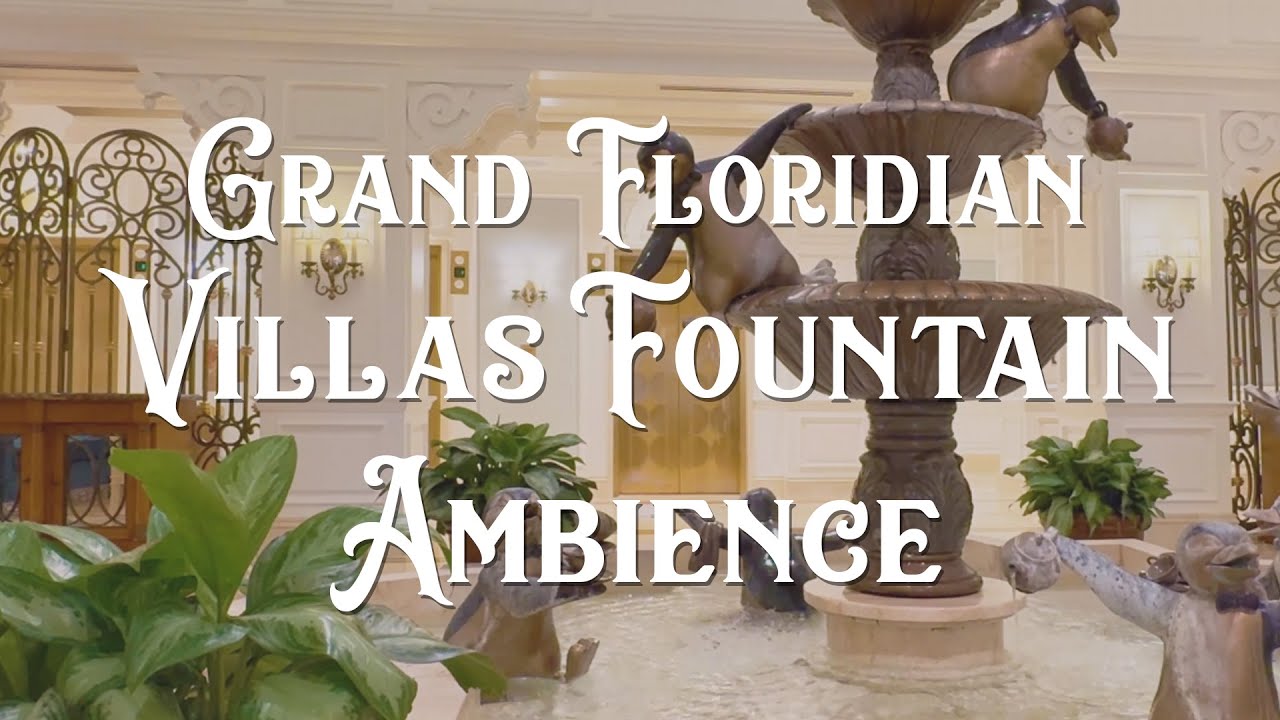 4K Disney's Grand Floridian Resort Villas Mary Poppins ☂️ Fountain Ambiance (3 Hours, piano music)