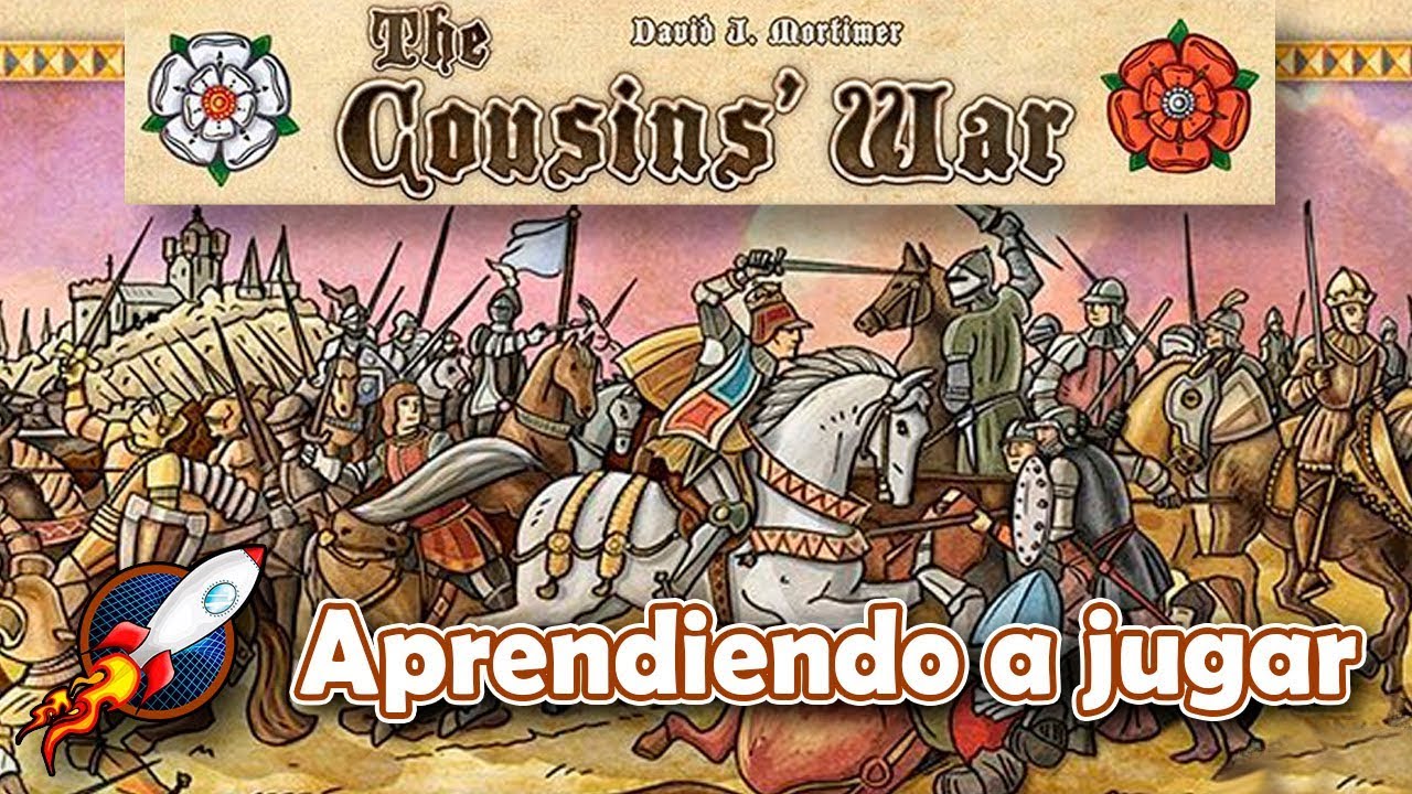 The Cousins' War - Aprendiendo a jugar