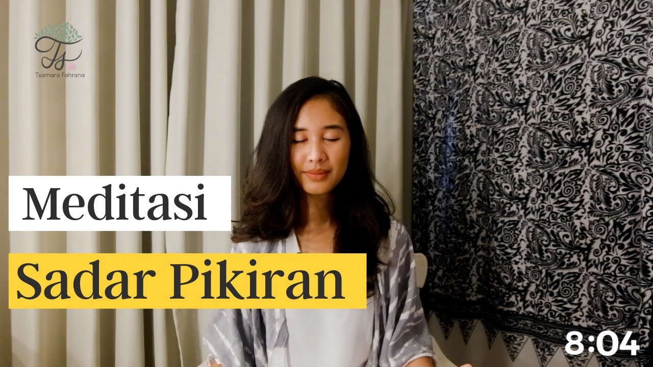 Tantangan Hari Ke-5 | Meditasi Sadar Pikiran | Meditate With Tsamara