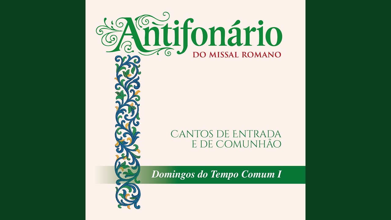 Entrada do 6º Domingo do Tempo Comum - Sois, Senhor, a fortaleza que me abriga