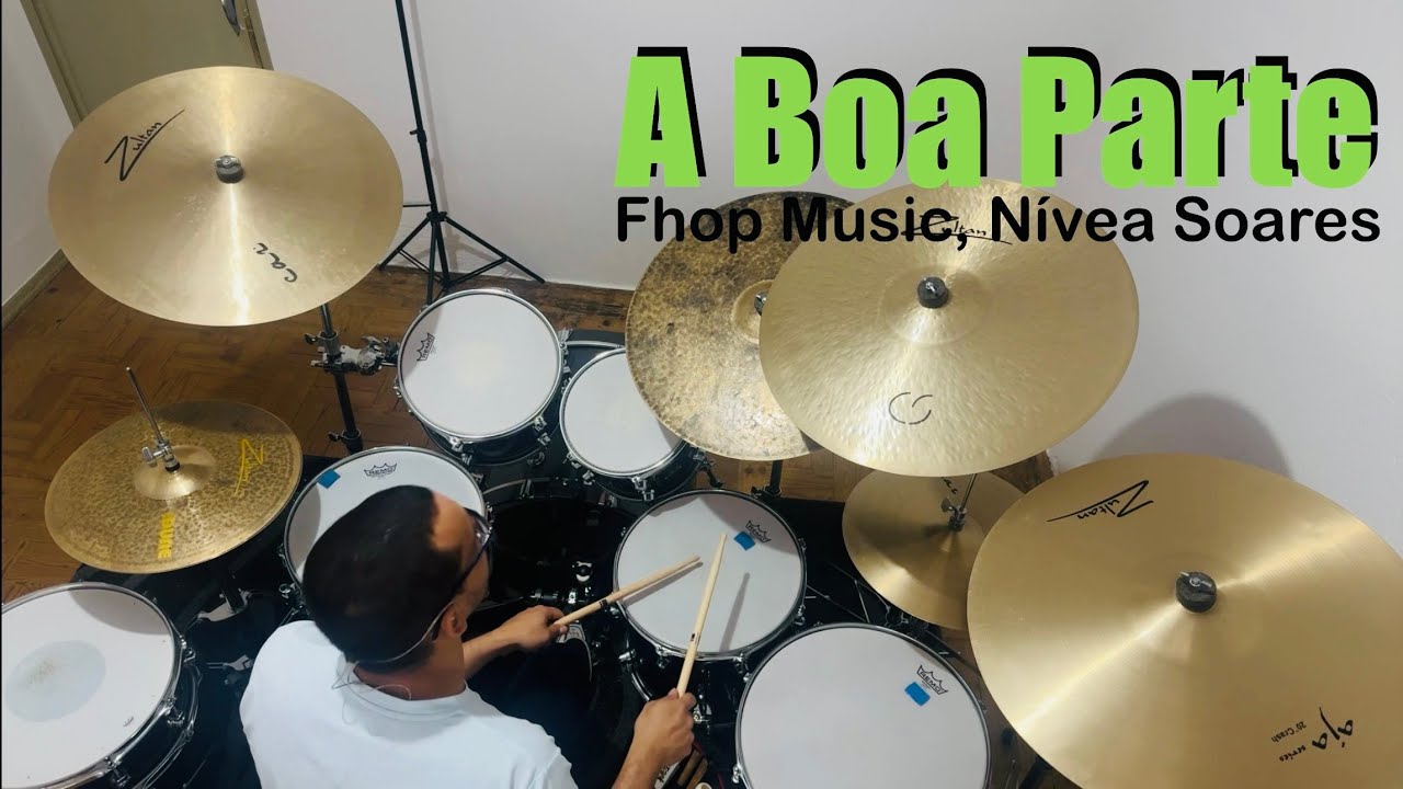 A Boa Parte (Ao Vivo) * Fhop Music, Nívea Soares * Hugo Sanches (DRUM COVER)