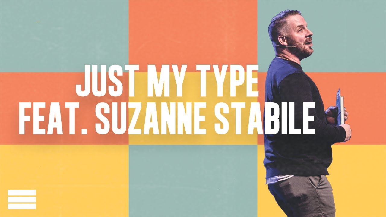 Just My Type Feat. Suzanne Stabile | Soul City Church