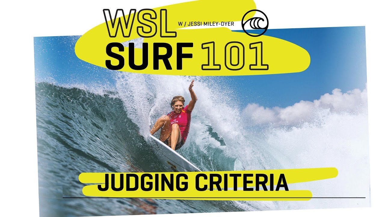 WSL Surf 101: Judging Criteria