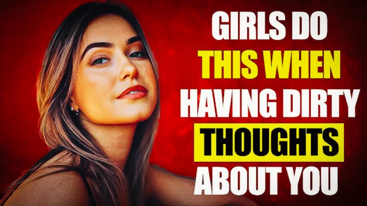 8 Subtle Signs She's Fantasizing About You  Decode Her Thoughts!