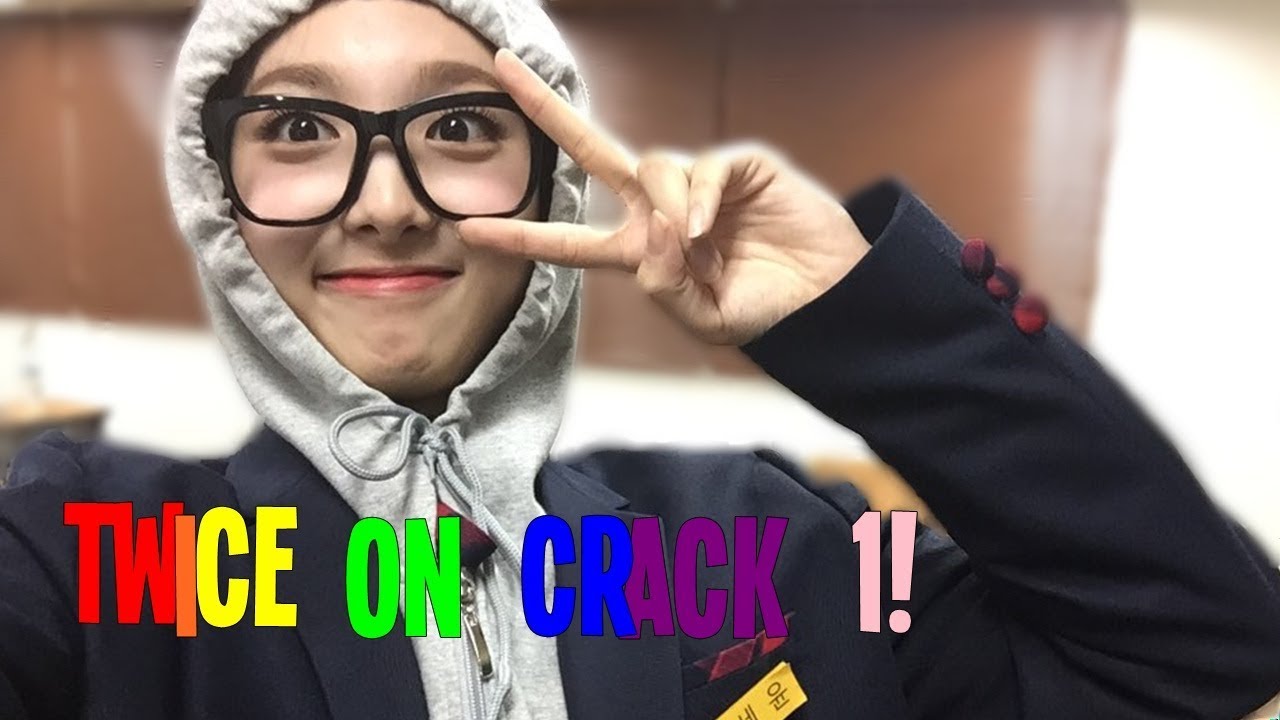 TWICE ON CRACK!