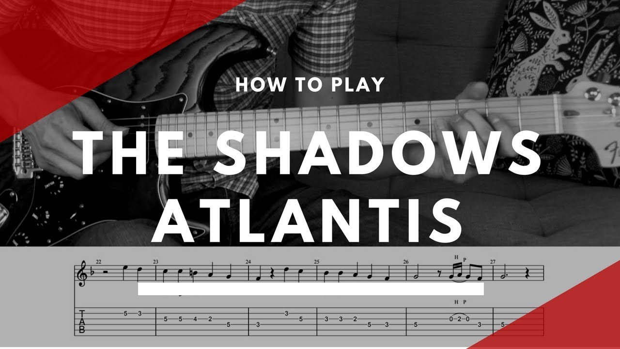 How to play Atlantis by The Shadows - Guitar Lesson Tutorial with Tabs