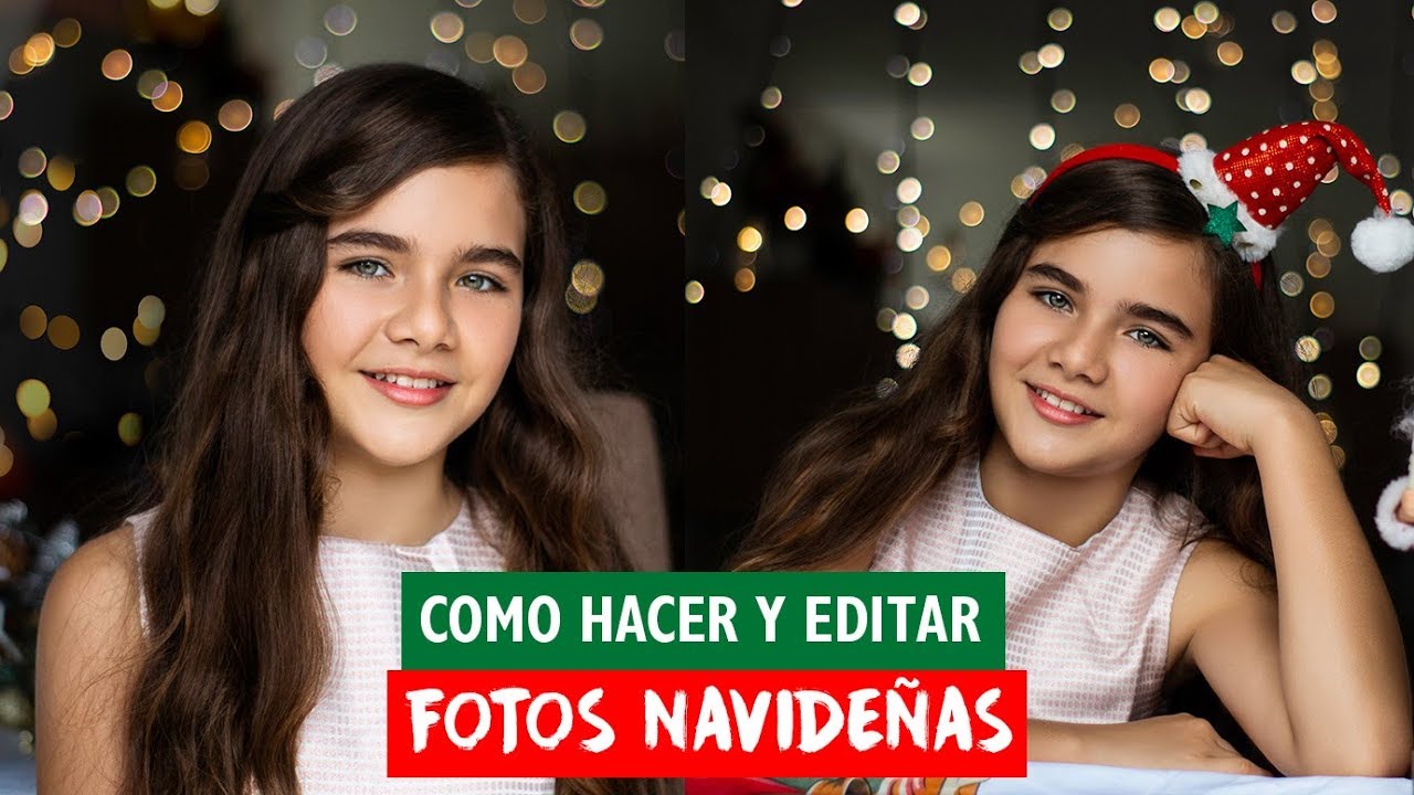 🎄🎅COMO HACER FOTOS DE NAVIDAD // COMO EDITAR FOTOS DE NAVIDAD