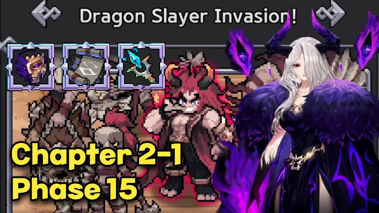 【King God Castle】Chapter 2-1 Dragon Slayer Invasion Phase 15