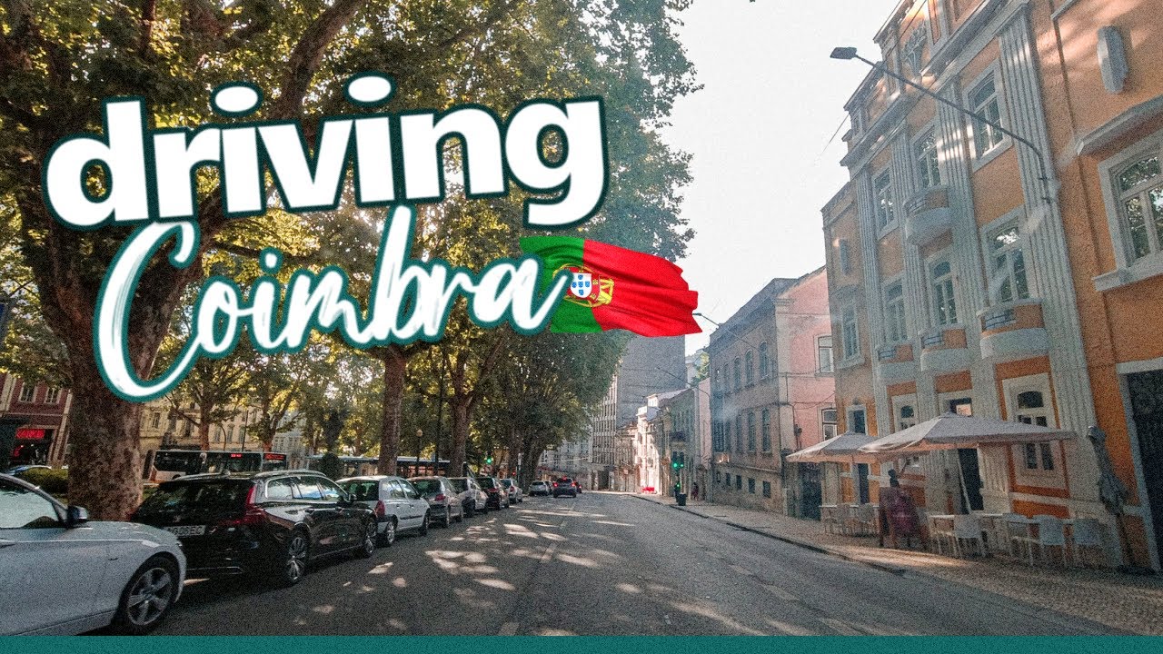 Driving in Coimbra Portugal, Conduzindo na cidade de Coimbra | 2022