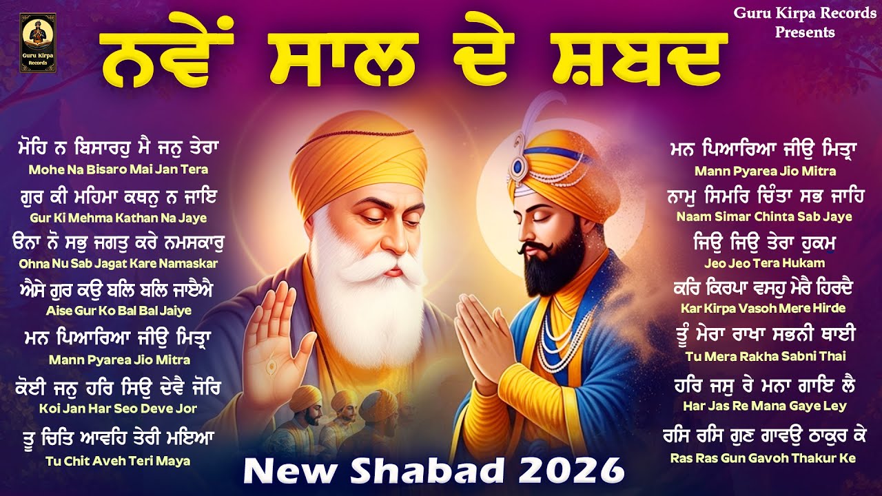 New Shabad 2026 - New Year 2026 Shabad Kirtan Jukebox - New Year Shabad - Guru Gobind Singh Shabad