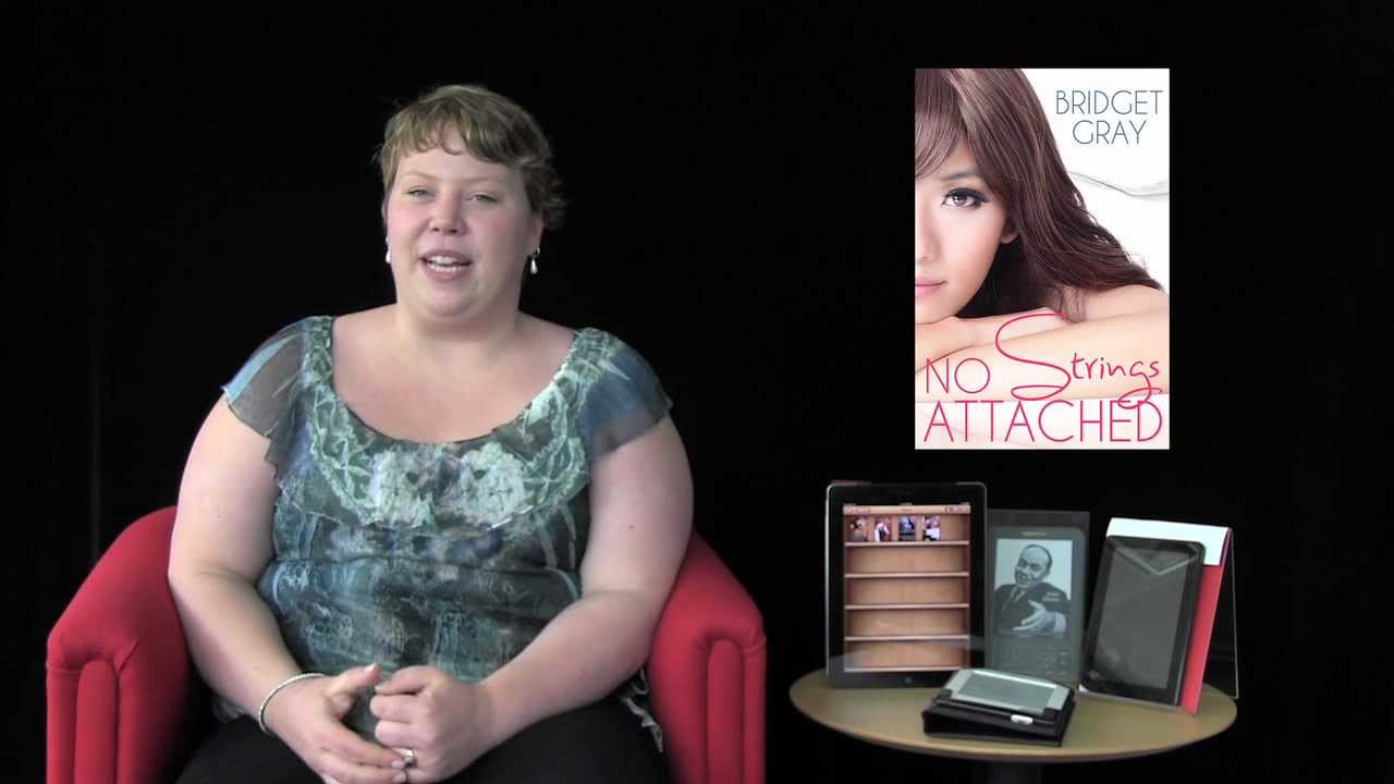 The Editor's Take - No Strings Attached by Bridget Gray