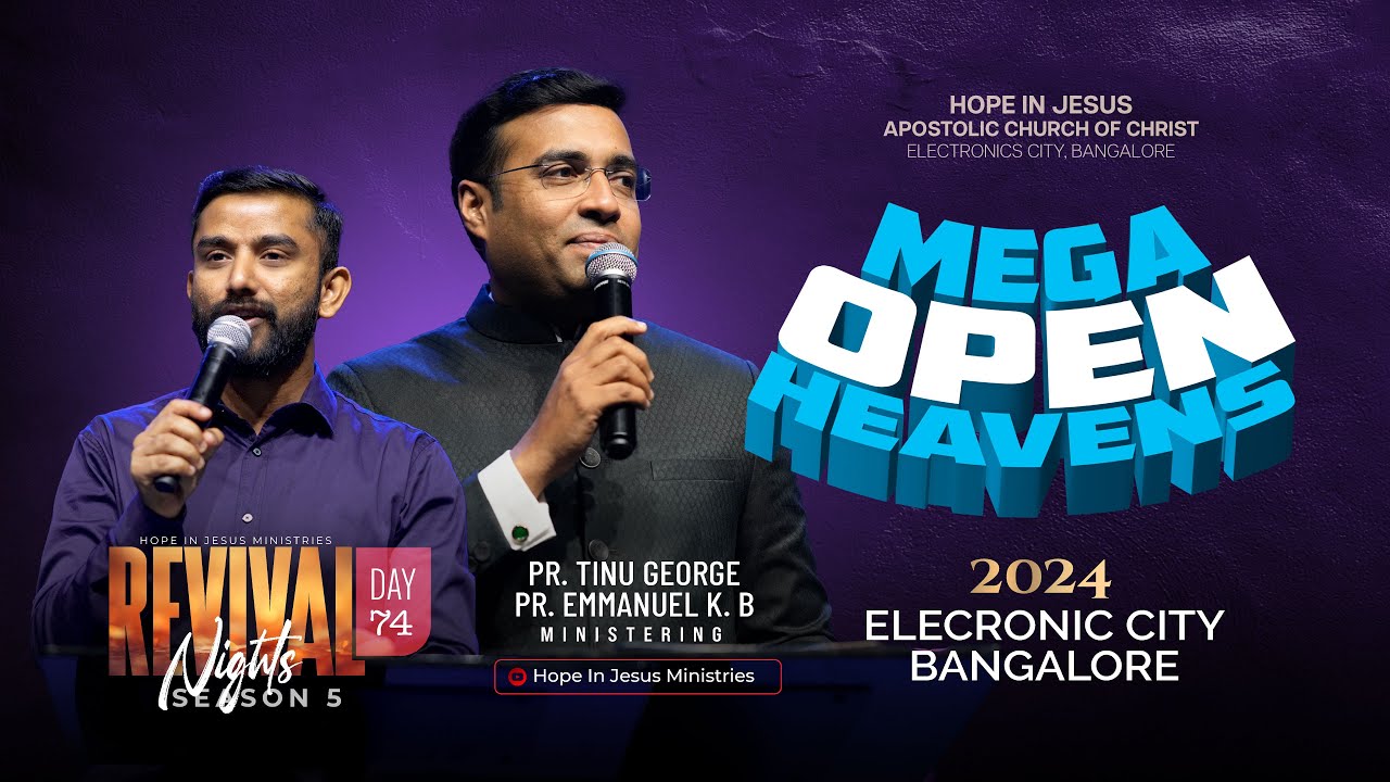 Mega Open Heavens '24 | Pr. Tinu George | Revival Nights | Day - 74 | HIJ Int'l Revival Centre