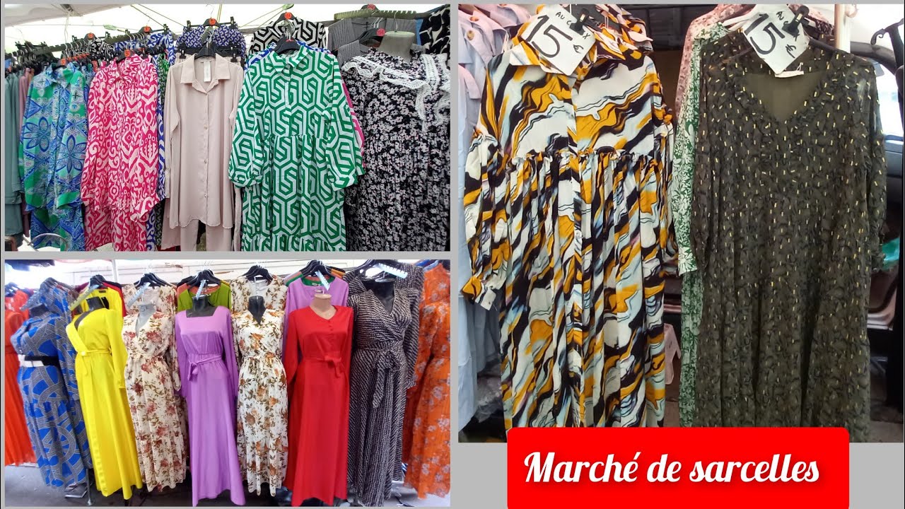 arrivage nouveauté marché  sarcelles👚👜 ارخص سوق العرب في نواحي باريس فرنسا