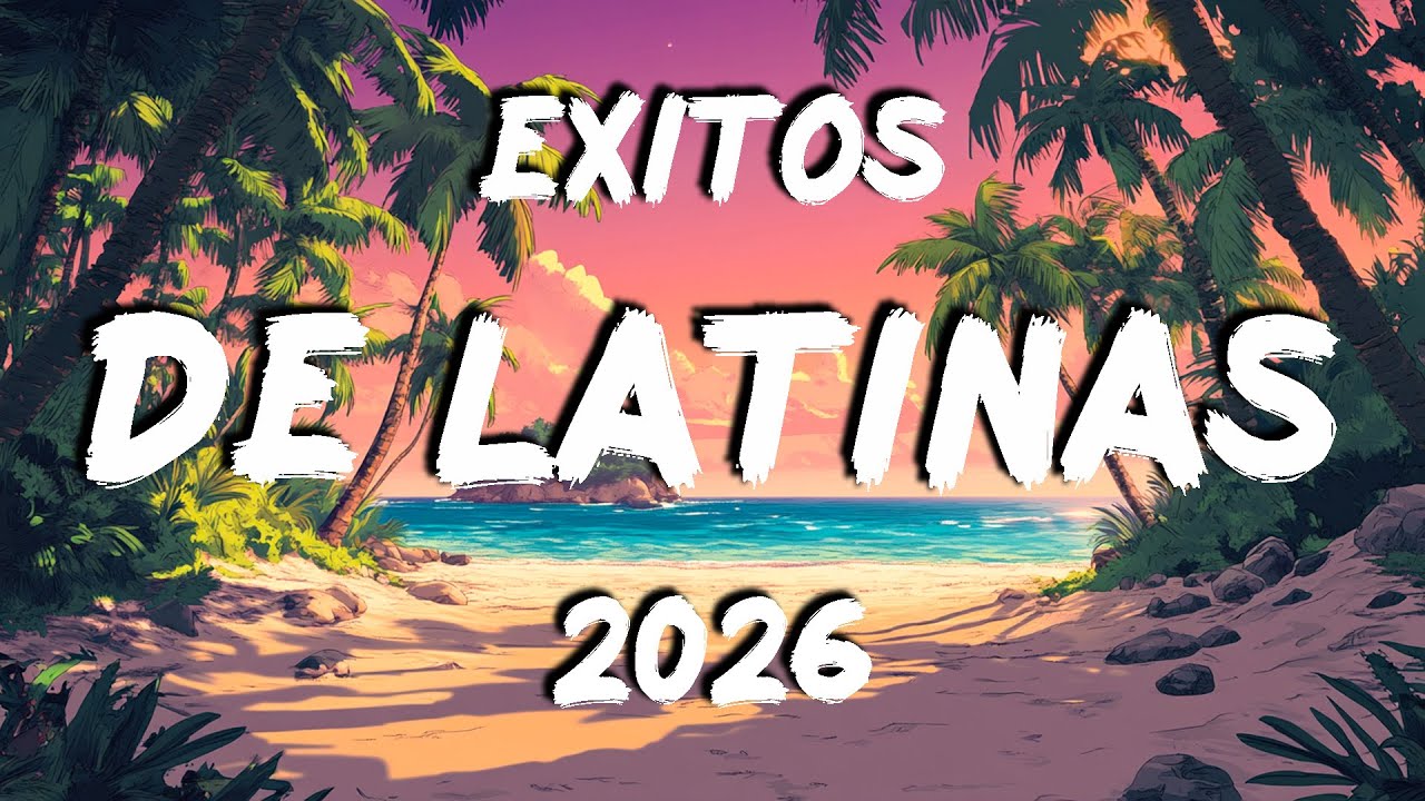 EXITOS DE REGGAETON 2026 🌹🎹 CANCIONES LO MAS SONADO DEL VERANO 2026 🌹🎹 NUEVOS EXITOS LATINOS 2026